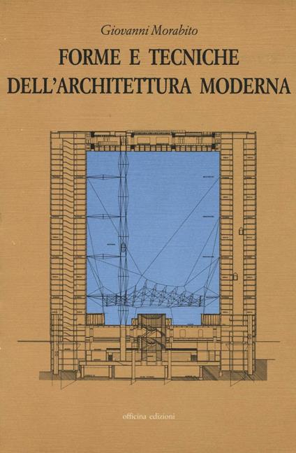 Forme e tecniche dell'architettura moderna - Giovanni Morabito - copertina