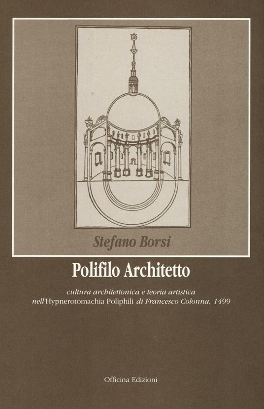 Polifilo architetto - Stefano Borsi - copertina