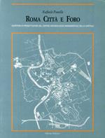 Roma città e Foro