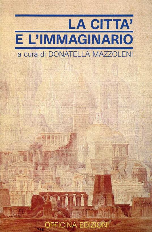 La città e l'immaginario - copertina
