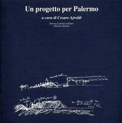 Un progetto per Palermo - Cesare Ajroldi - copertina