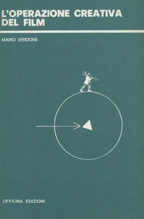 L'operazione creativa del film - Mario Verdone - copertina