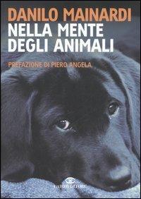Nella mente degli animali - Danilo Mainardi - copertina