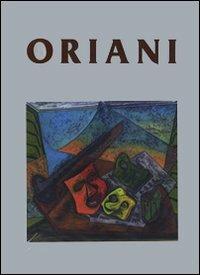 Catalogo generale delle opere di Oriani. Ediz. italiana, inglese e francese. Vol. 1 - copertina