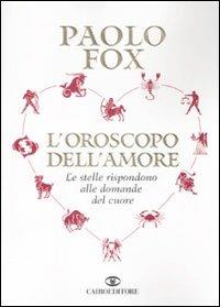 L'oroscopo dell'amore