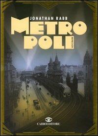 Metropoli - Jonathan Rabb - 3