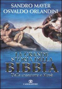 La grande storia della Bibbia