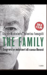 The Family. Segreti e misteri di Casa Bossi