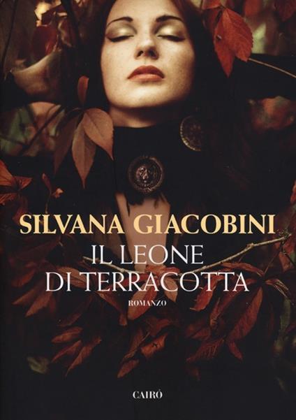 Il leone di terracotta - Silvana Giacobini - copertina