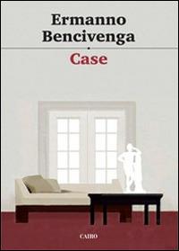 Case - Ermanno Bencivenga - copertina