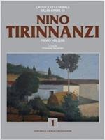 Nino Tirinnanzi. Catalogo generale. Ediz. illustrata