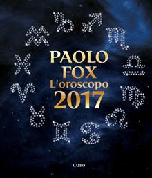 L'oroscopo 2017