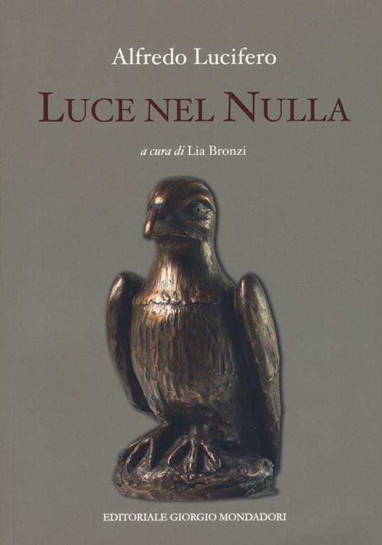 Luce nel nulla - Alfredo Lucifero - copertina