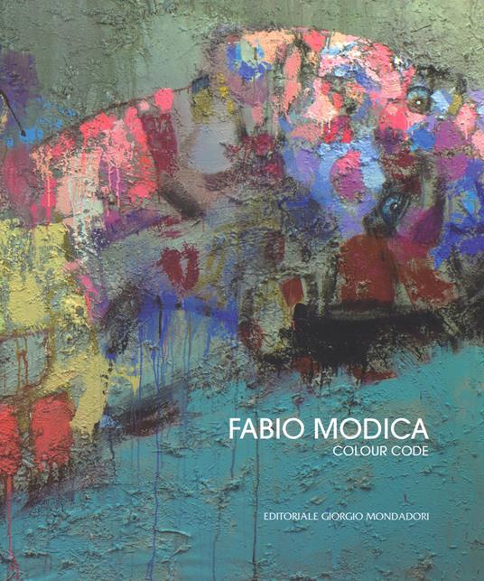 Fabio Modica. Colour code. Ediz. italiana e inglese - Daniela Vasta,Giacomo Fanale - copertina