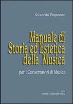 Manuale di storia ed estetica della musica