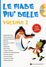 Le fiabe più belle. Vol. 2