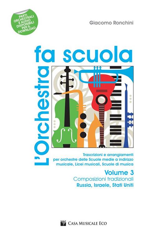 L'orchestra fa scuola. Con contenuti extra online. Vol. 3 - Giacomo Ronchini - copertina