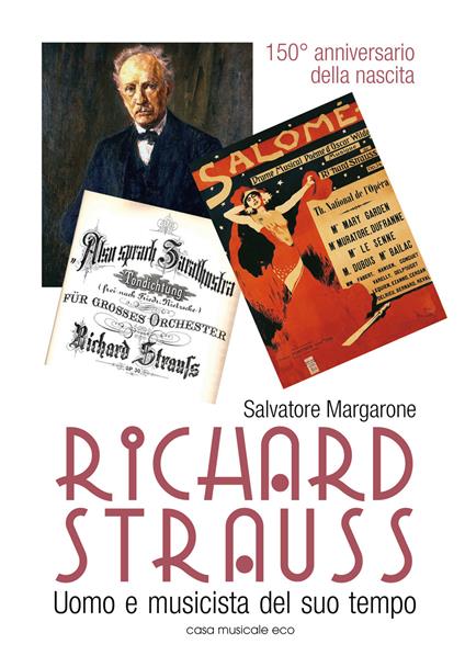 Richard Strauss. Un uomo musicista del suo tempo - Salvatore Margarone - copertina