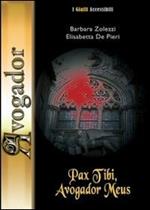 Pax tibi, avogador meus. Con CD-ROM