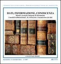 Dati, informazione, conoscenza. Metodi e tecniche integrate di rilevamento - copertina