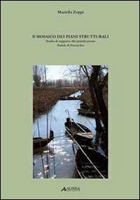 Il mosaico dei Piani strutturali. Studio di supporto alla pianificazione, Padule di Fucecchio - Mariella Zoppi - copertina