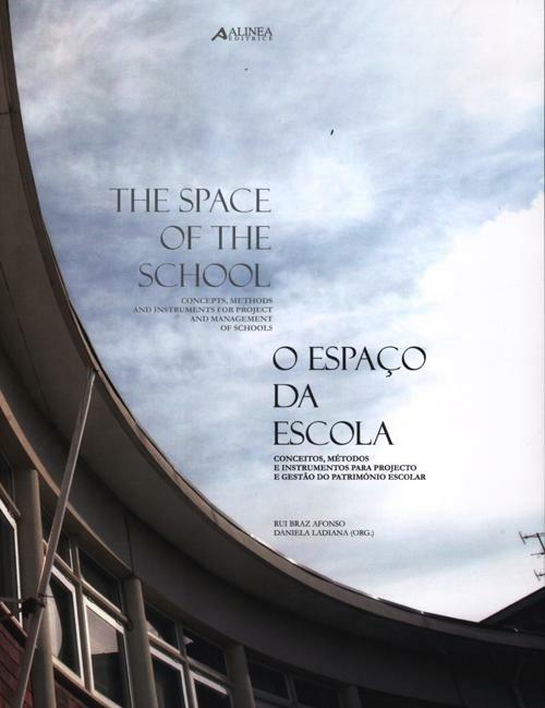 The space of the school-O espaço da escola - Rui Braz Afonso,Daniela Ladiana - copertina