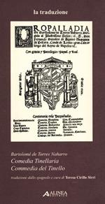 Comedia Tinellaria. Ediz. italiana e spagnola