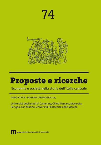 Proposte e ricerche. Economia e società nella storia dell'Italia centrale (2015). Vol. 74: Inverno/primavera - copertina
