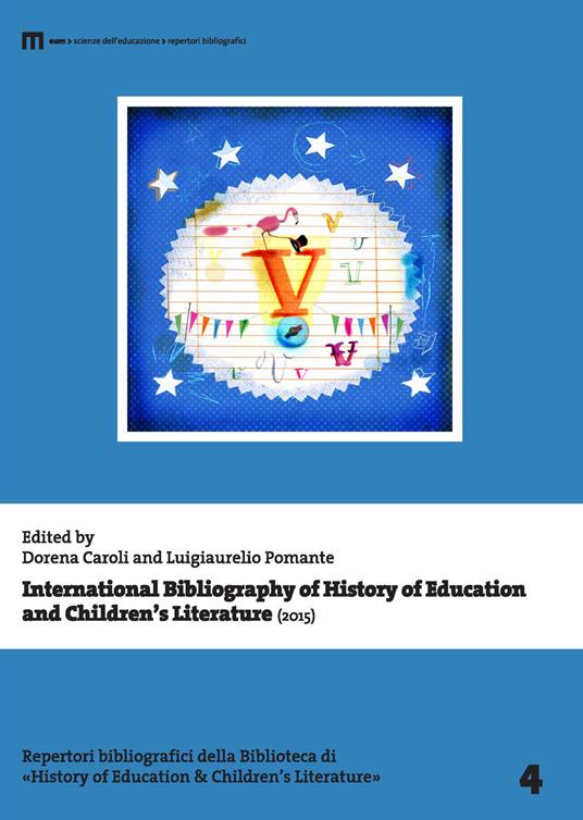 International bibliography of history of education and children's literature (2015). Ediz. multilingue - copertina