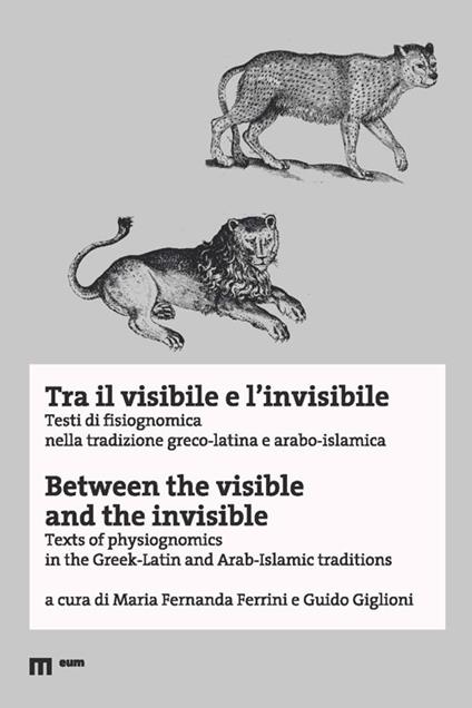 Tra il visibile e l'invisibile. Corpus Aristotelicum - Maria Fernanda Ferrini,G. Gigli - copertina