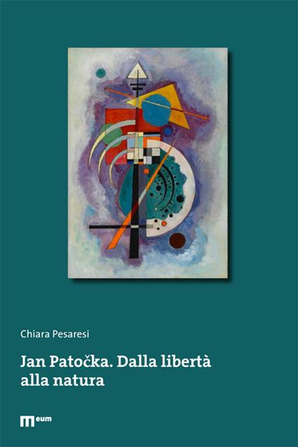 Jan Patocka. Dalla libertà alla natura. Ediz. multilingue - Chiara Pesaresi - copertina