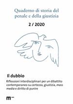 Quaderno di storia del penale e della giustizia (2020). Vol. 2: Il dubbio