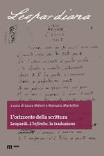 L'orizzonte della scrittura. Leopardi, «L'infinito», la traduzione