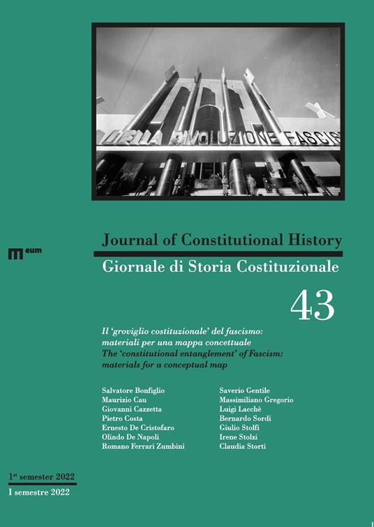 Giornale di storia Costituzionale-Journal of Constitutional history (2022). Ediz. bilingue. Vol. 43: Il "groviglio costituzionale" del fascismo: materiali per una mappa concettuale-The "consitutional entanglement" of Fascismo: Materials for a conceptual map - copertina