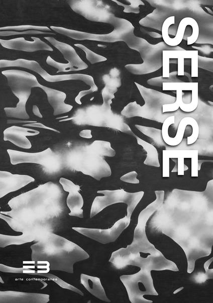 Serse. Riflessi d’acqua e pietre dure. Ediz. italiana e inglese - copertina