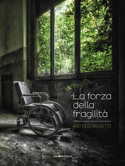 Matteo Musetti. La forza della fragilità - Matteo Musetti,Michela Murialdo,Alessia Pietropinto - copertina