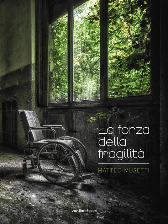 Matteo Musetti. La forza della fragilità - Matteo Musetti,Michela Murialdo,Alessia Pietropinto - copertina