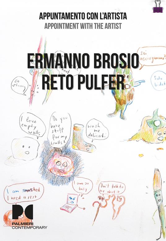 Ermanno Brosio, Reto Pulfer. Appuntamento con l'artista. Ediz. italiana e inglese - Antonio Grulli,Ermanno Brosio,Reto Pulfer - copertina