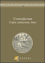 Contrafactum. Copia, imitazione, falso