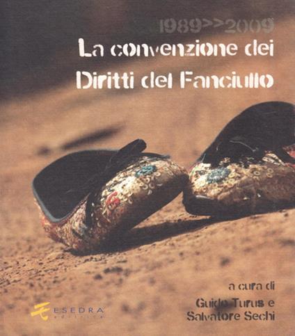 1989-2009. La convenzione dei diritti del fanciullo - Laura Baldassare,Cinzia Canali,Tiziano Vecchiato - copertina