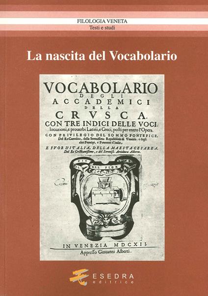 La nascita del vocabolario - Antonio Daniele,Ivano Paccagnella,Riccardo Drusi - copertina