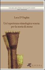 Un' esperienza etimologica veneta. Per la storia di mona