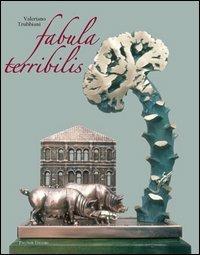 Valeriano Trubbiani. Fabula terribilis - copertina
