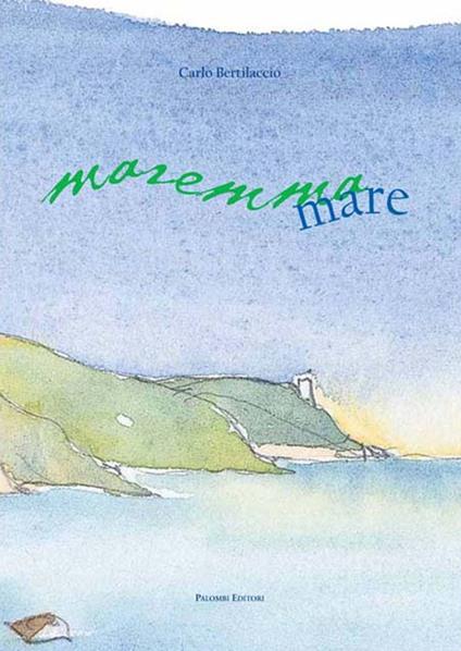 Maremmare - Carlo Bertilaccio - copertina