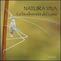 Natura viva. La biodiversità del Lazio - copertina