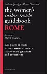 The women's tailor. Made-guidebook. Rome