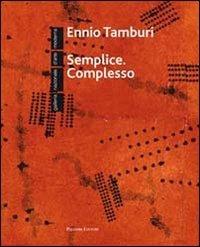 Semplice. Complesso - Ennio Tamburi - copertina