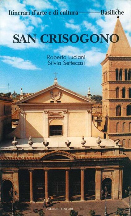 San Crisogono - Roberto Luciani,Silvia Settecasi - copertina