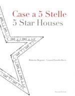 Case a 5 stelle-5 stars houses