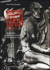 Domenico Umberto Diano (1887-1977). Arte decorativa e scultura monumentale negli anni Venti e Trenta. Ediz. illustrata - Anna Maria Damigella - copertina